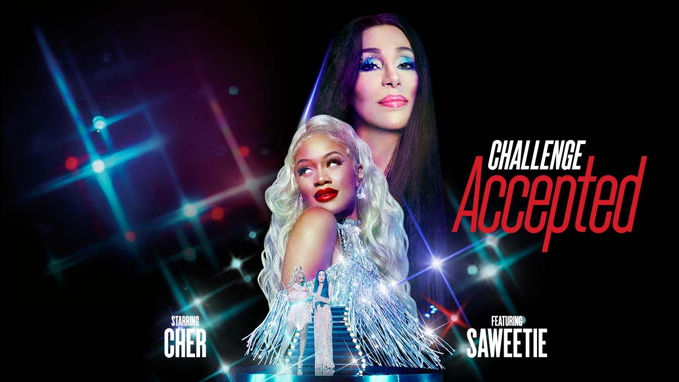 Challenge Accepted CHER e SAWEETIE